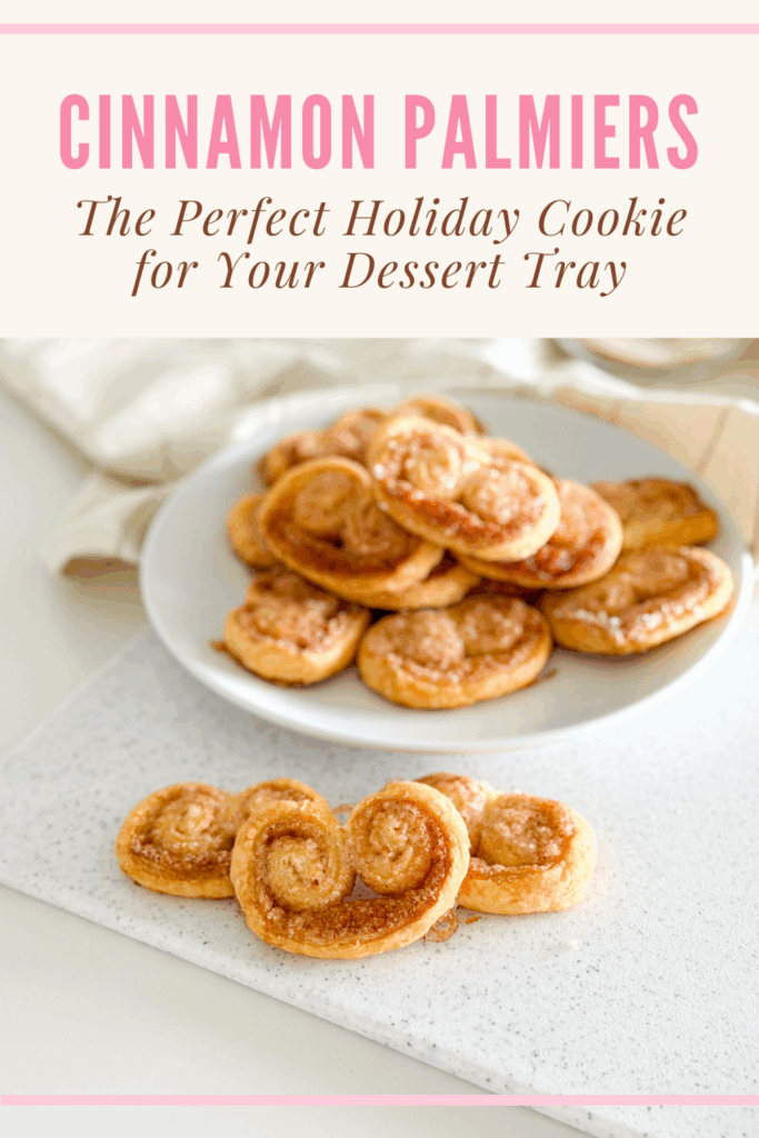 Cinnamon Palmiers are crisp, caramelized, and just sweet enough: a festive treat for gifting or holiday parties. Make your dessert table look effortlessly elegant this season!